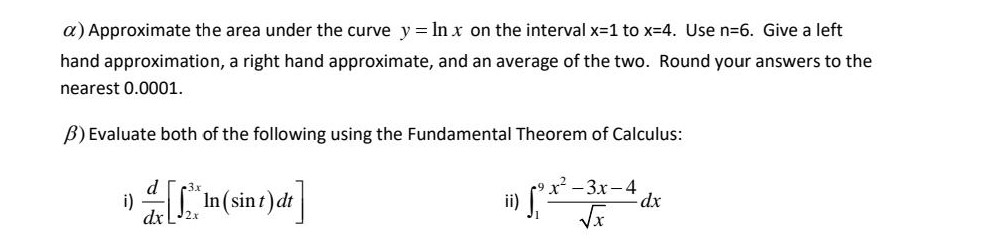 Solved a) Approximate the area under the curve y = In x on | Chegg.com