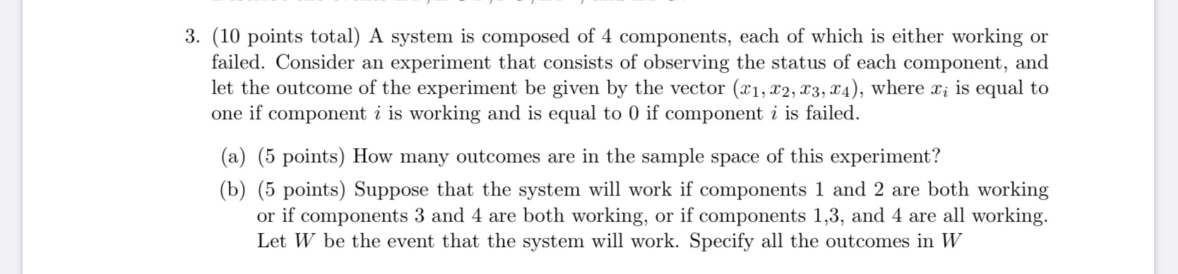 Solved 3. (10 points total) A system is composed of 4 | Chegg.com