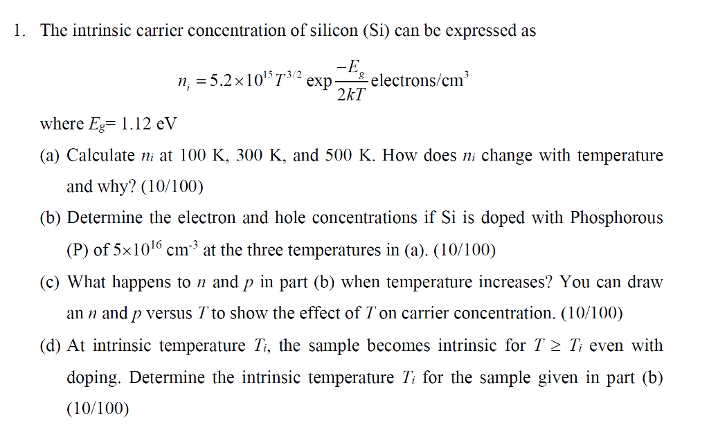 solved-1-the-intrinsic-carrier-concentration-of-silicon-chegg