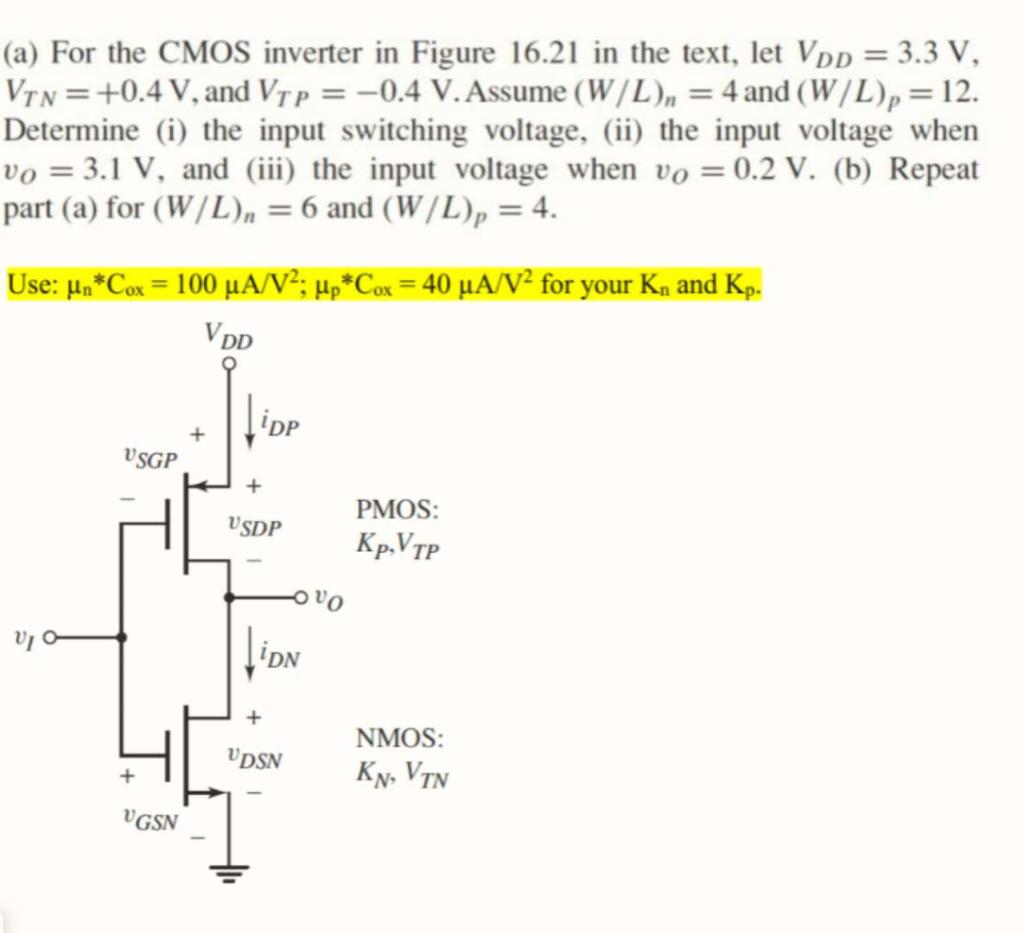 Solved (a) For the CMOS inverter in Figure 16.21 in the | Chegg.com