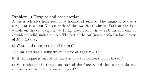 Solved Problem 1: Torques and acceleration A car accelerates | Chegg.com