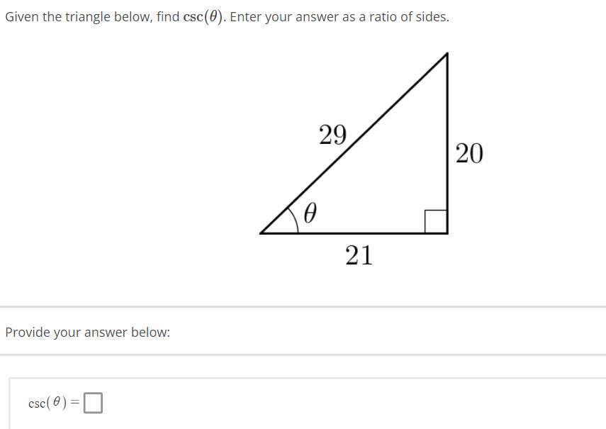 Solved Given the triangle below, find csc(θ). Enter your | Chegg.com