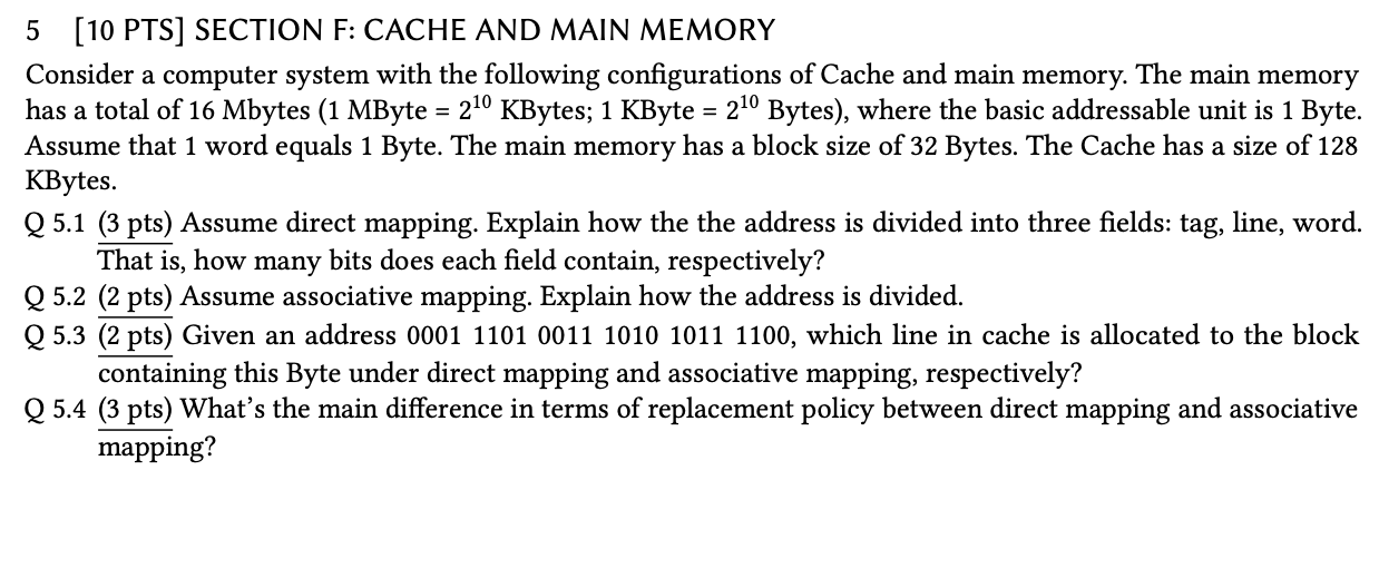 solved-5-10-pts-section-f-cache-and-main-memory-consider-chegg