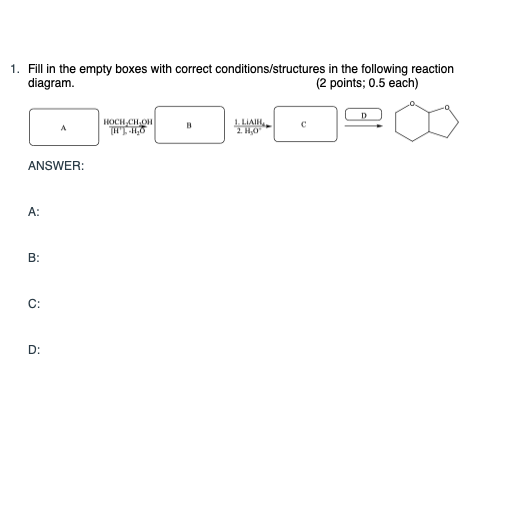 Solved 1. Fill in the empty boxes with correct | Chegg.com