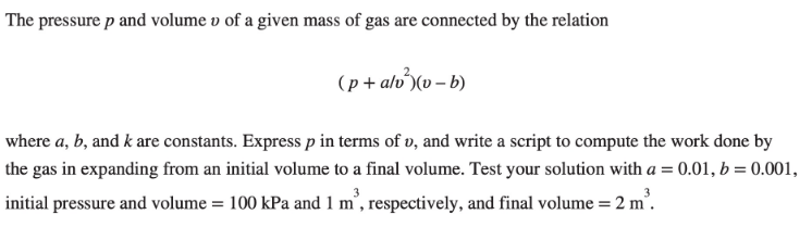 Solved The pressure p and volume v of a given mass of gas | Chegg.com