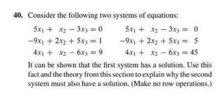 Solved 10. Consider the following two systems of equations: | Chegg.com