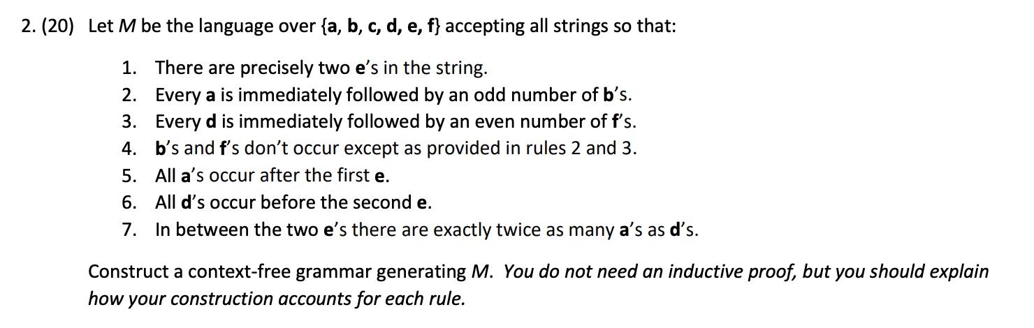 Solved 2. (20) Let M Be The Language Over {a, B, C, D, E, F} | Chegg.com