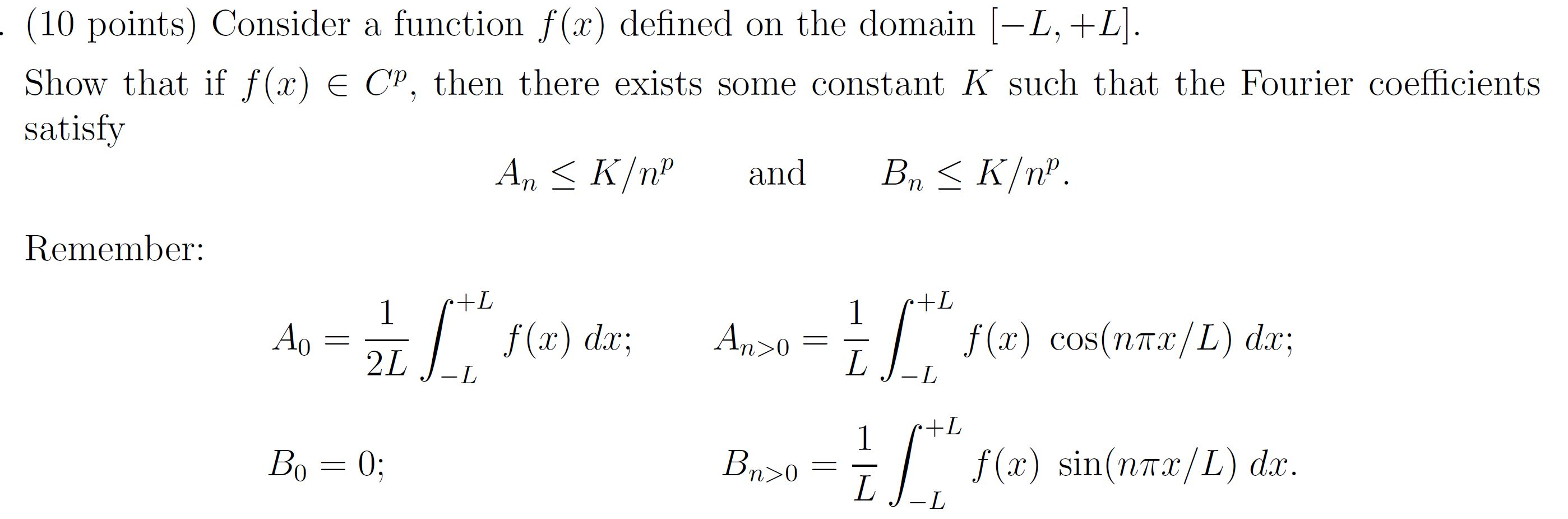 10 Points Consider A Function F X Defined On The Chegg Com