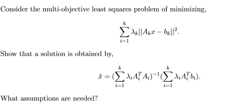 Consider the multi-objective least squares problem of | Chegg.com