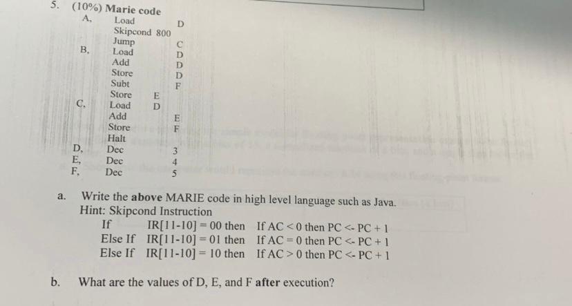B. 5. (10%) Marie code A. Load D Skipcond 800 Jump | Chegg.com