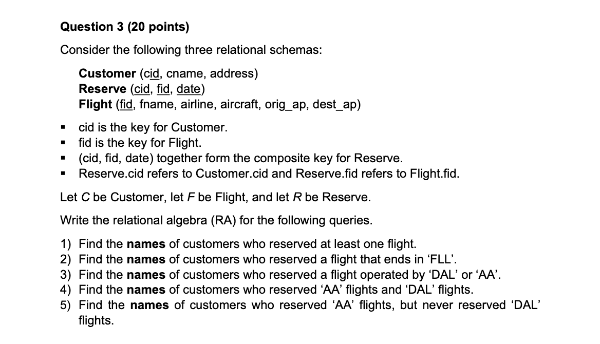 Solved Question 3 ( 20 points) Consider the following three | Chegg.com
