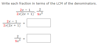 Solved Write each fraction in terms of the LCM of the | Chegg.com