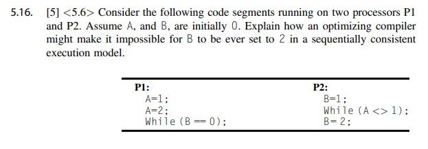 Solved 5.16. [5] Consider the following code segments | Chegg.com
