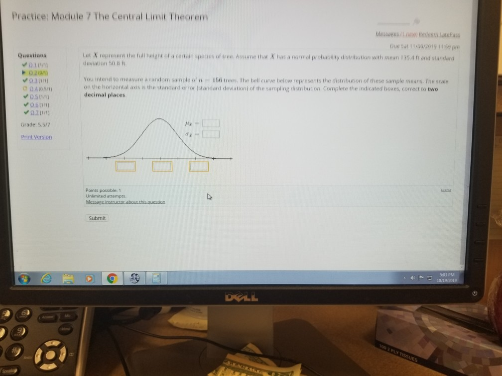 Solved Practice: Module 7 The Central Limit Theorem | Chegg.com