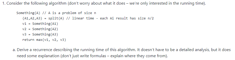 Solved 1. Consider the following algorithm (don't worry | Chegg.com