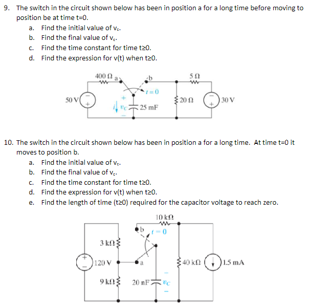 Solved 9. The switch in the circuit shown below has been in | Chegg.com