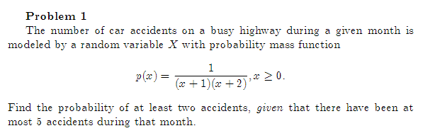 Solved Problem 1 The number of car accidents on a busy | Chegg.com