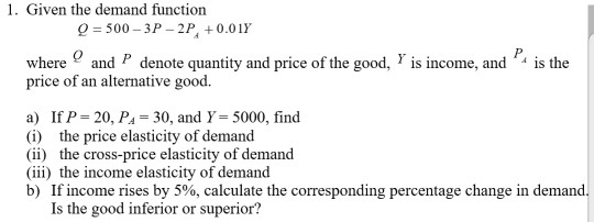 Solved 1. Given the demand function Q = 500 - 3P - 2P, | Chegg.com