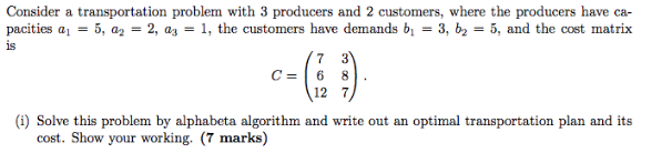 Consider a transportation problem with 3 producers | Chegg.com