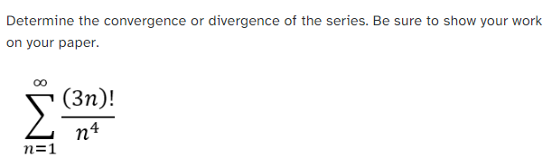 Solved Determine the convergence or divergence of the | Chegg.com