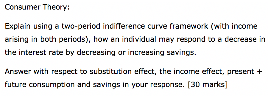 Solved Consumer Theory: Explain using a two-period | Chegg.com