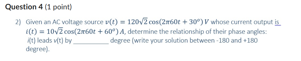 Solved 2) Given an AC voltage source | Chegg.com