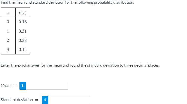 Solved Find the mean and standard deviation for the | Chegg.com