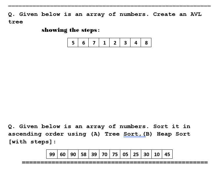 Solved Q. Given below is an array of numbers. Create an AVL | Chegg.com