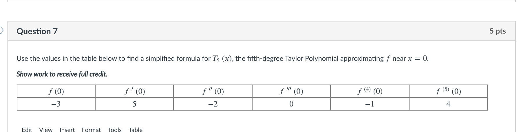 Solved Question 7 5 pts Use the values in the table below to | Chegg.com