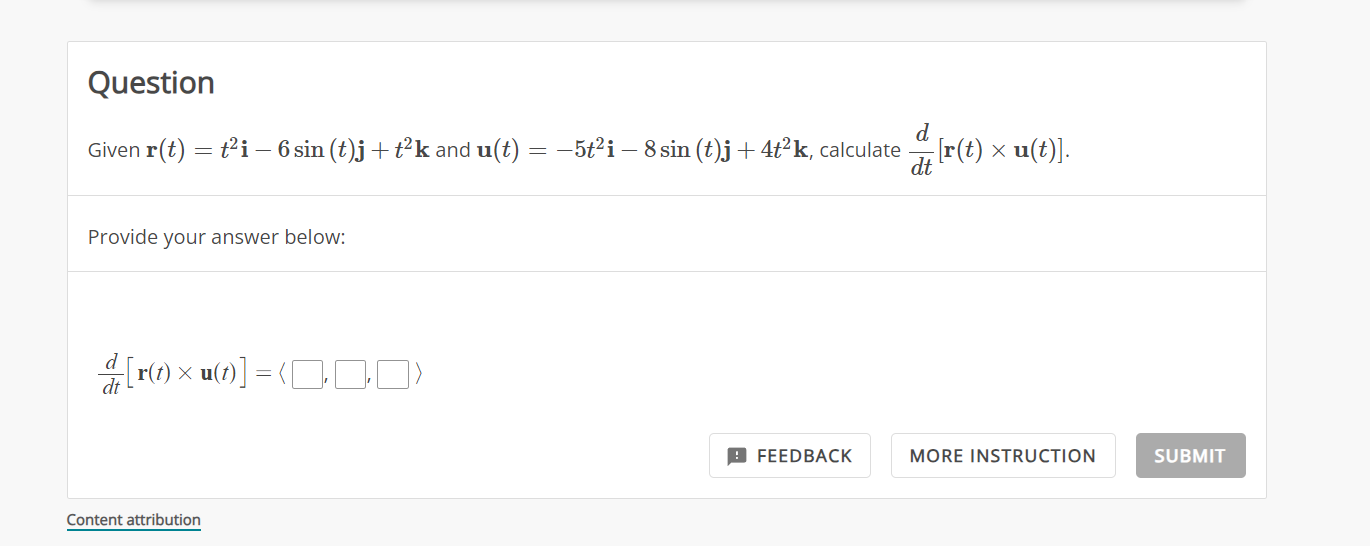 Solved Given R T T2i−6sin T J T2k And