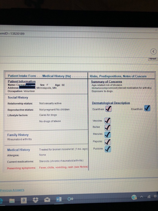 MEDICAL HISTORY (Hx) The patient is a female, age 68.