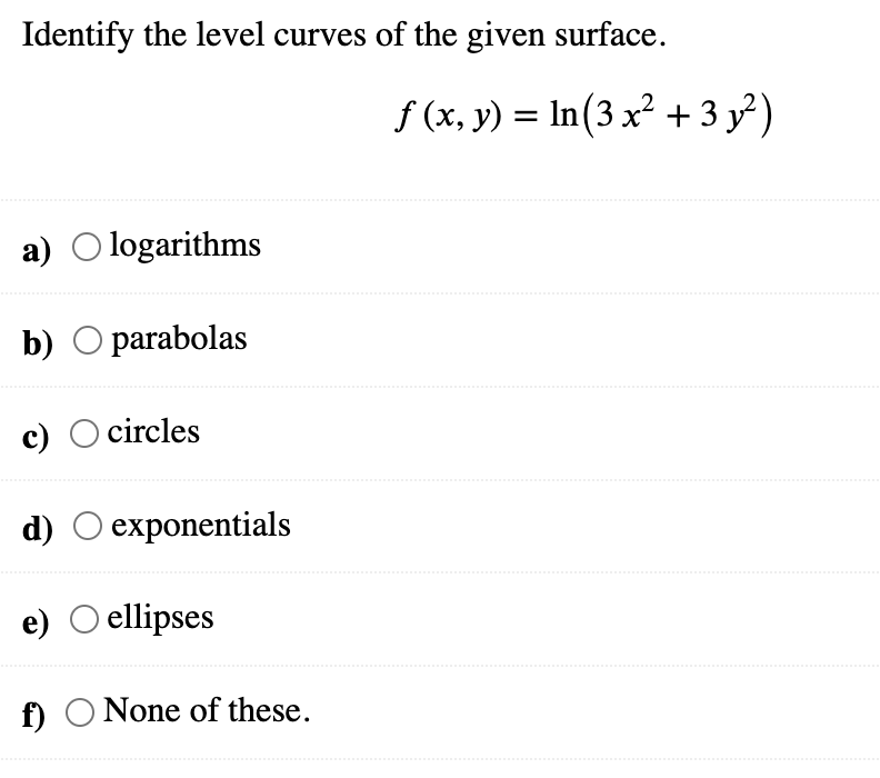 Solved Identify the level curves of the given surface. a) O | Chegg.com