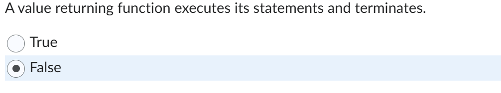 Solved A value returning function executes its statements | Chegg.com