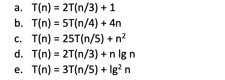 Solved Solving Recurrences Using The Master Method. Give | Chegg.com