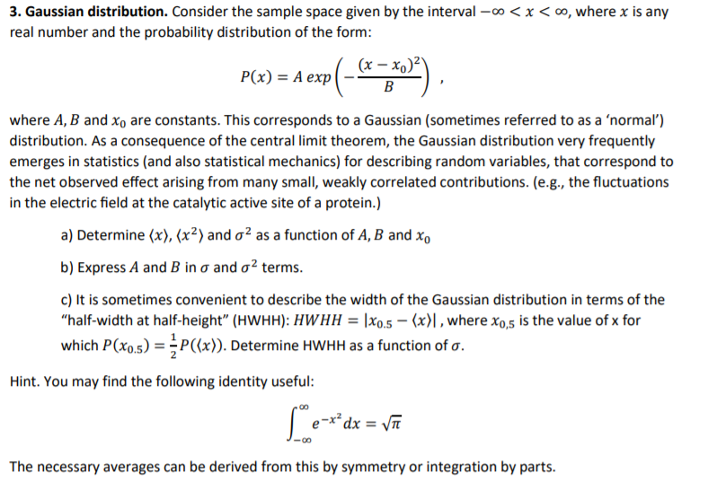 Solved 3. Gaussian distribution. Consider the sample space | Chegg.com