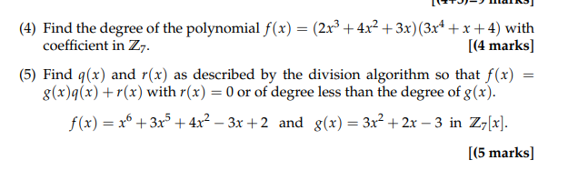 Solved (4) Find the degree of the polynomial | Chegg.com