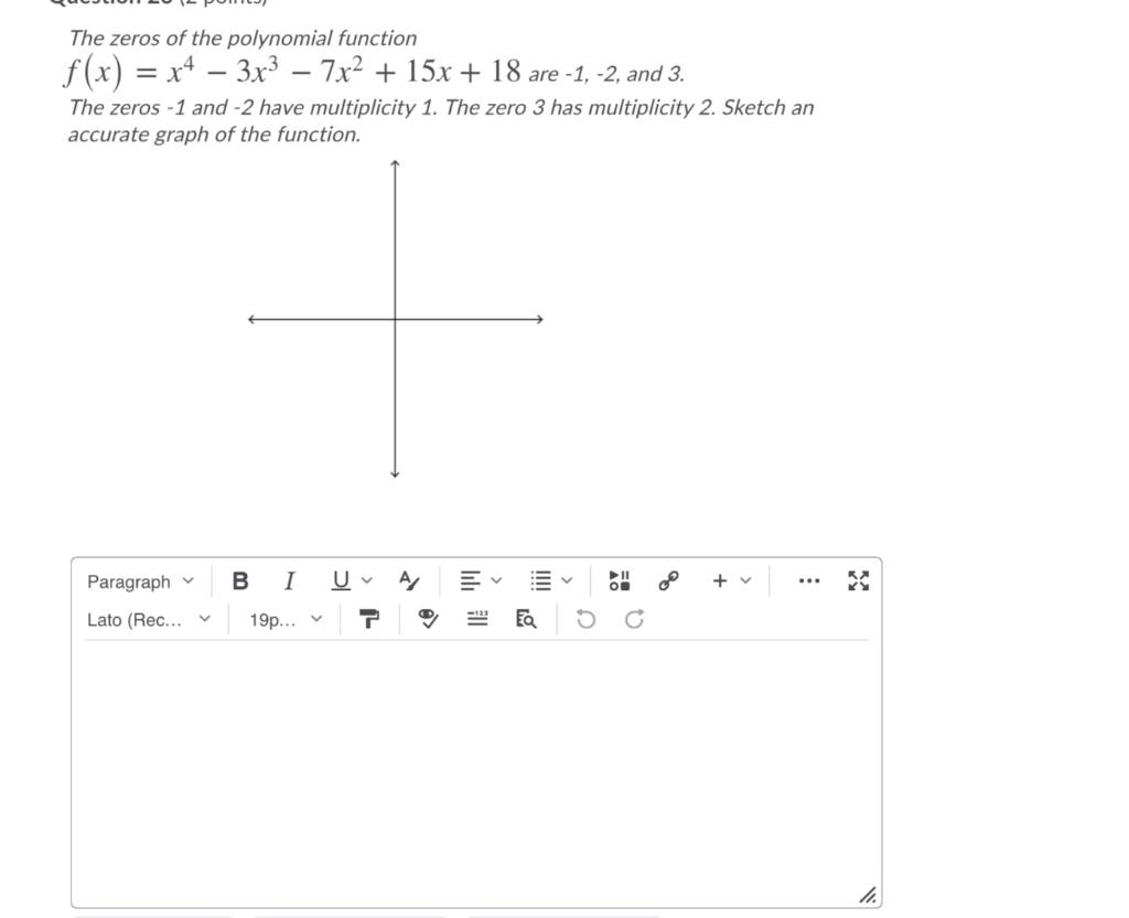 solved-f-x-x4-3x3-7x2-15x-18-are-1-2-and-3-chegg
