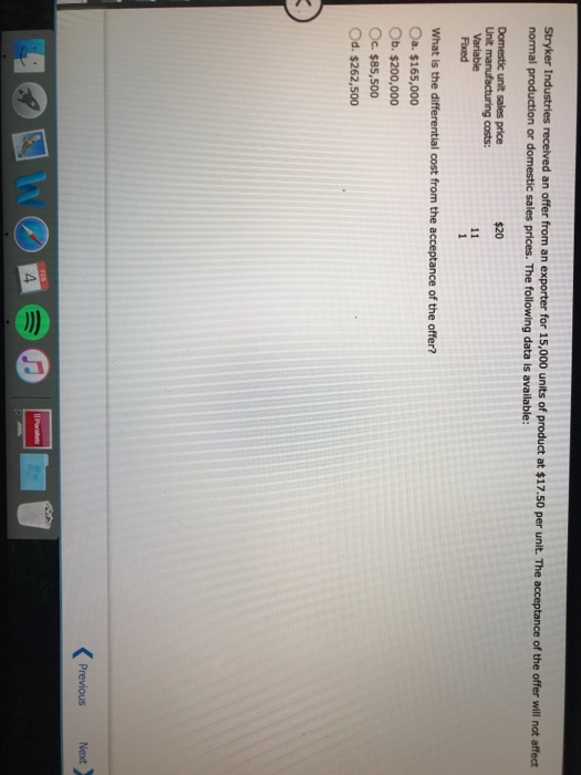 Solved what is the differential cost from the acceptance of