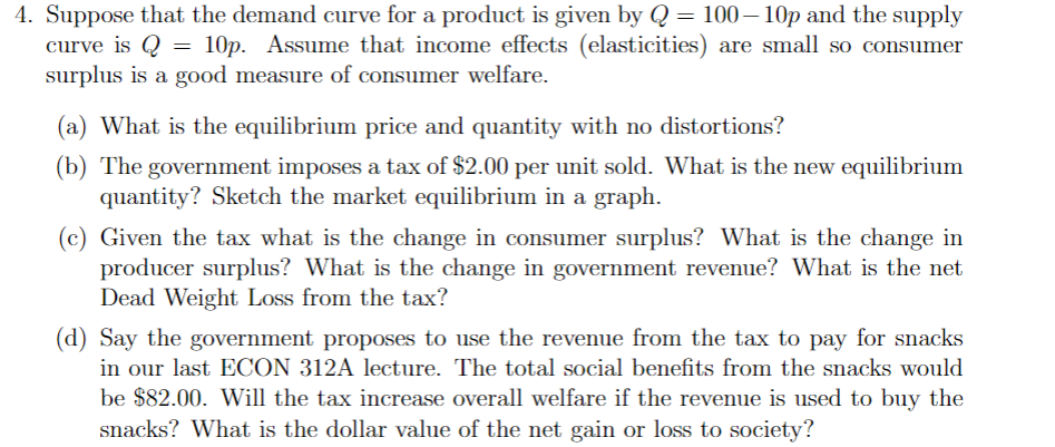 Solved 4. Suppose that the demand curve for a product is | Chegg.com