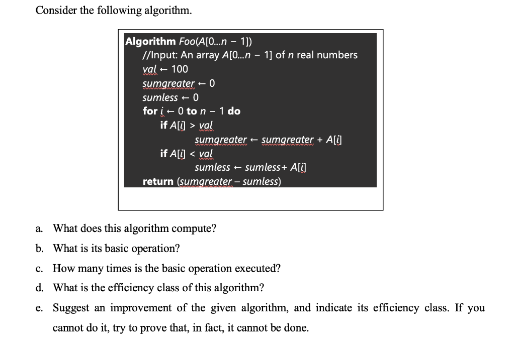 Solved Consider The Following Algorithm. Algorithm | Chegg.com