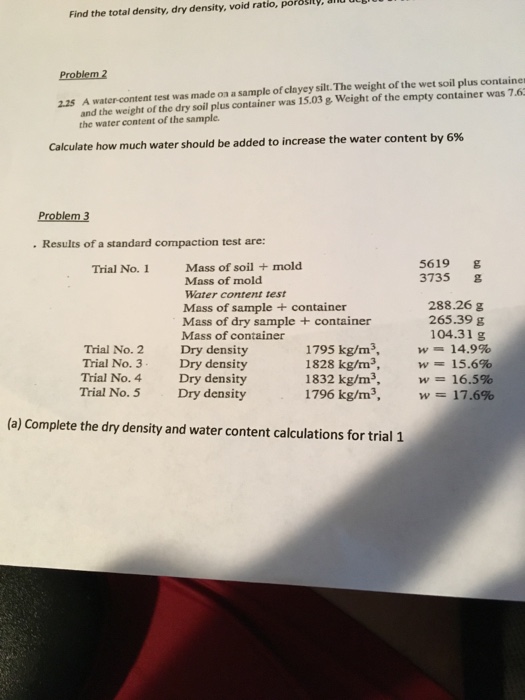 Solved an Find the total density, dry density, void ratio, | Chegg.com