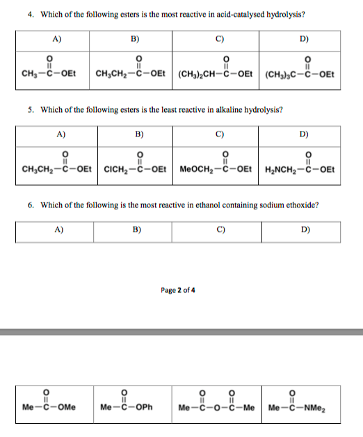 Solved 4. Which of the following esters is the most reactive | Chegg.com