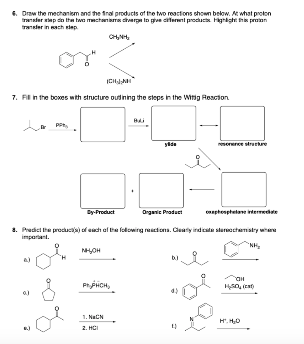 Solved 6. Draw the mechanism and the final products of the | Chegg.com