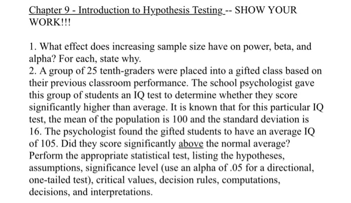 Solved Chapter 9- Introduction to Hypothesis Testing.-- SHOW | Chegg.com