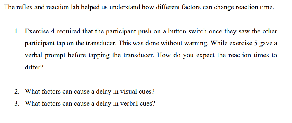 Solved he reflex and reaction lab helped us understand how | Chegg.com