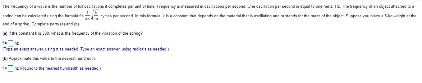 Solved The frequency of a wave is the number of full | Chegg.com