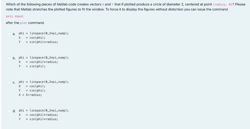 Solved Which of the following pieces of Matlab code creates | Chegg.com