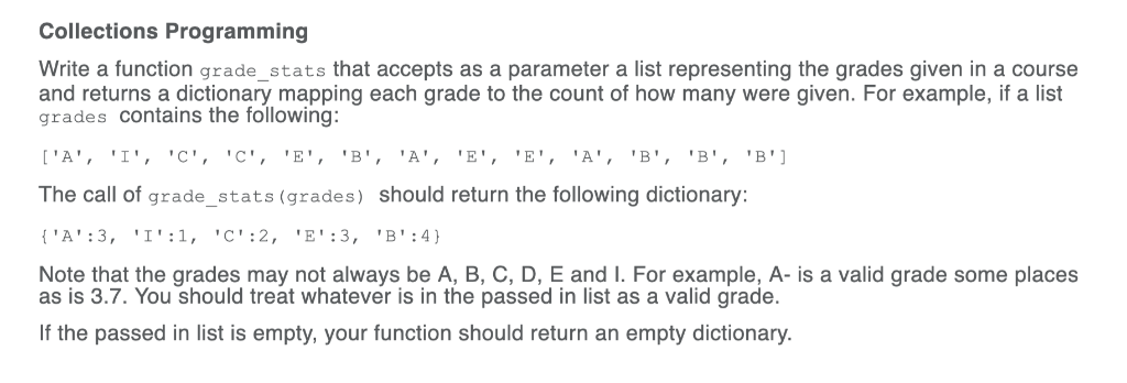 Python Student Grade Function Solved Collections Programming Write a function grade_stats | Chegg.com