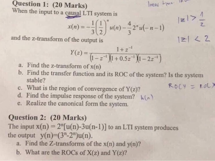 Solved Question 1: (20 Marks) When The Input To A Causal LTI | Chegg.com