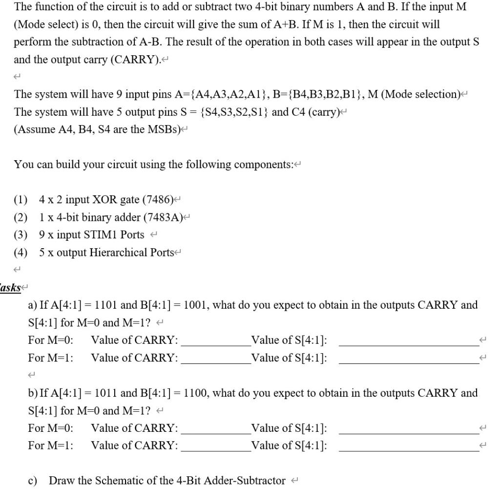 Solved The Function Of The Circuit Is To Add Or Subtract Chegg Com